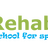 Rehab care school